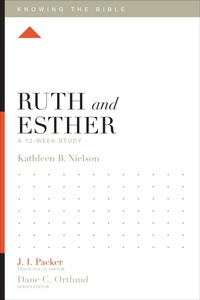 Enlarge image Cover: Ruth and Esther - Crossway