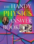 Cover: The Handy Physics Answer Book - Visible Ink Press