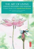 Cover: The Art of Living Chinese Proverbs and Wisdom - Shanghai Press