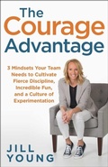 Cover: The Courage Advantage - Author Academy Elite