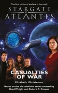 Cover: STARGATE ATLANTIS Casualties of War - Fandemonium Books
