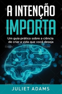 Enlarge image Cover: A Intenção Importa - Intentional Creations