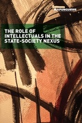 Cover: Role of Intellectuals in the State-Society Nexus - The Mapungubwe Institute for Strategic Reflection (MIST