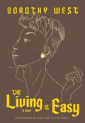 Cover: The Living is Easy - The Feminist Press at CUNY