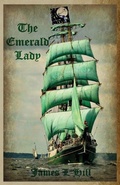 Cover: The Emerald Lady - Rockhill Publishing LLC