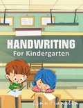 Cover: Handwriting for Kindergarten - Smith Show Media Group