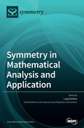 Cover: Symmetry in Mathematical Analysis and Application - MDPI AG