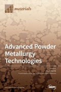Cover: Advanced Powder Metallurgy Technologies - MDPI AG