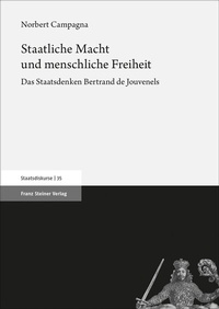 Abbildung von: Staatliche Macht und menschliche Freiheit - Franz Steiner Verlag