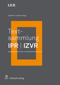 Enlarge image Cover: Textsammlung IPR / IZVR - Stämpfli Verlag