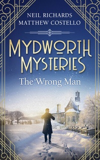 Abbildung von: Mydworth Mysteries - The Wrong Man - Lübbe