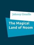 Cover: The Magical Land of Noom - Books on Demand
