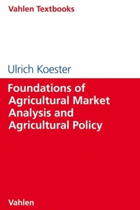 Abbildung von: Foundations of Agricultural Market Analysis and Agricultural Policy - Vahlen