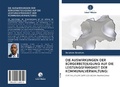 Cover: DIE AUSWIRKUNGEN DER B&Uuml;RGERBETEILIGUNG AUF DIE LEISTUNGSF&Auml;HIGKEIT DER KOMMUNALVERWALTUNG: - Verlag Unser Wissen