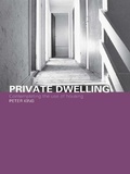 Cover: Private Dwelling - Routledge