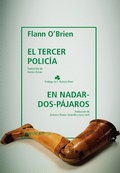 Cover: El tercer polic&iacute;a & En Nadar-Dos-P&aacute;jaros - N&oacute;rdica Libros