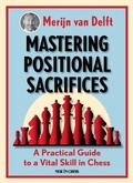 Cover: Mastering Positional Sacrifices - Simon + Schuster LLC