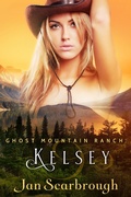 Cover: Kelsey (Ghost Mountain Ranch, #4) - Saddle Horse Press, LLC