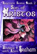 Cover: Son of Kristos (Argevane Series, #2) - Reignburst Books