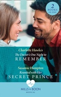 Cover: The Doctor's One Night To Remember / Reunited With Her Secret Prince - HarperCollins
