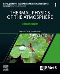 Enlarge image Cover: Thermal Physics of the Atmosphere: Volume 1 - Butterworth-Heinemann