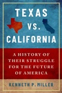 Cover: Texas vs. California - OUP eBook