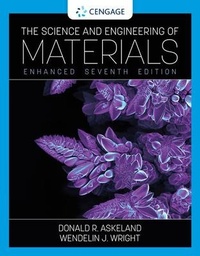Enlarge image Cover: The Science and Engineering of Materials, Enhanced Edition - CL Engineering