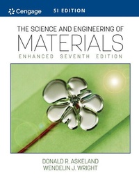 Enlarge image Cover: The Science and Engineering of Materials, Enhanced, SI Edition - CL Engineering