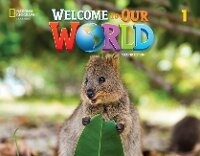 Enlarge image Cover: Welcome to Our World 1 with the Spark platform (AME) - Cengage ELT