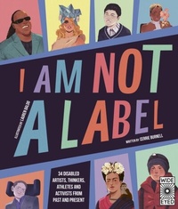 Abbildung von: I Am Not a Label - Wide Eyed Editions