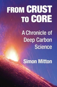 Abbildung von: From Crust to Core - Cambridge University Press