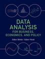 Cover: Data Analysis for Business, Economics, and Policy - Cambridge University Press