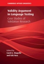 Cover: Validity Argument in Language Testing - Cambridge University Press
