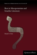 Cover: Rest in Mesopotamian and Israelite Literature - Gorgias Press