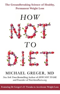 Abbildung von: How Not to Diet - Bluebird