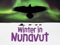 Cover: Winter in Nunavut - Inhabit Education Books Inc.