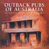 Abbildung von: Outback Pubs of Australia - New Holland Publishers