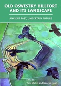 Cover: Old Oswestry Hillfort and its Landscape: Ancient Past, Uncertain Future - Archaeopress