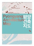 Cover: Pyongyang Architecture Map - Blue Crow Media