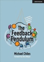 Cover: The Feedback Pendulum - John Catt Educational Ltd