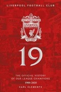 Cover: 19: The Official History of Our League Champions 1900 - 2020 - Reach Sport