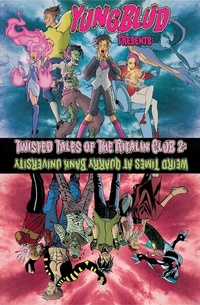 Enlarge image Cover: Yungblud Presents: The Twisted Tales of the Ritalin Club 2 - Z2 comics