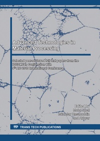 Enlarge image Cover: Advanced Technologies in Material Processing - Trans Tech Publications Ltd