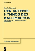 Cover: Der Artemis-Hymnos des Kallimachos - De Gruyter