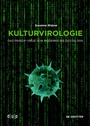 Cover: Kulturvirologie - De Gruyter