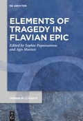 Cover: Elements of Tragedy in Flavian Epic - De Gruyter