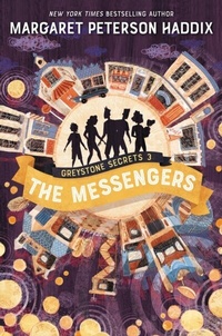 Enlarge image Cover: Greystone Secrets #3: The Messengers - HarperCollins