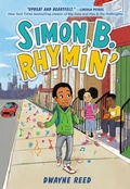 Cover: Simon B. Rhymin' - Little, Brown Books for Young Readers