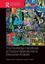 Cover: The Routledge Handbook of Corpus Approaches to Discourse Analysis - Routledge
