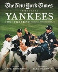 Cover: New York Times Story of the Yankees - Workman Publishing Company